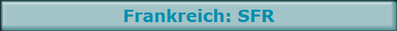 Frankreich: SFR